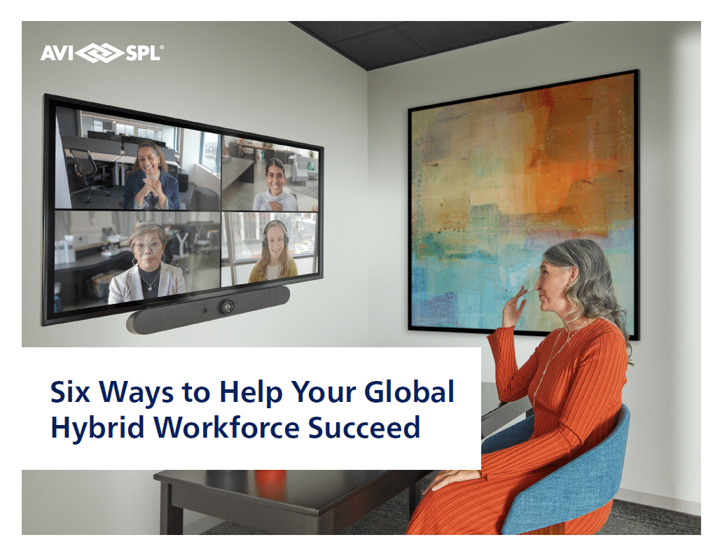 Supporting All Work Styles in your Hybrid Workplace eBook