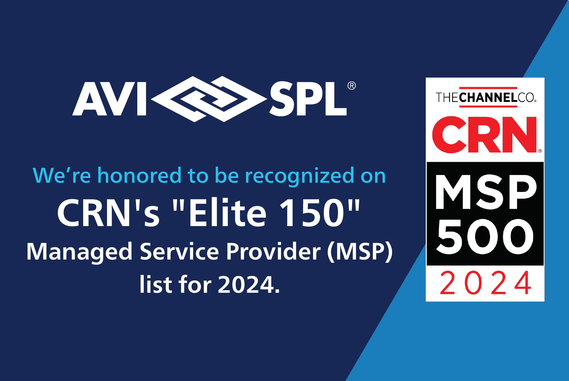 AVI-SPL Recognized on CRN 2024 Elite 150 Managed Service Provider List