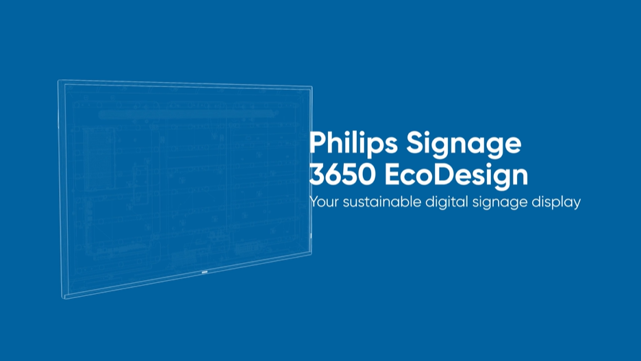 Philips Signage 3650 EcoDesign