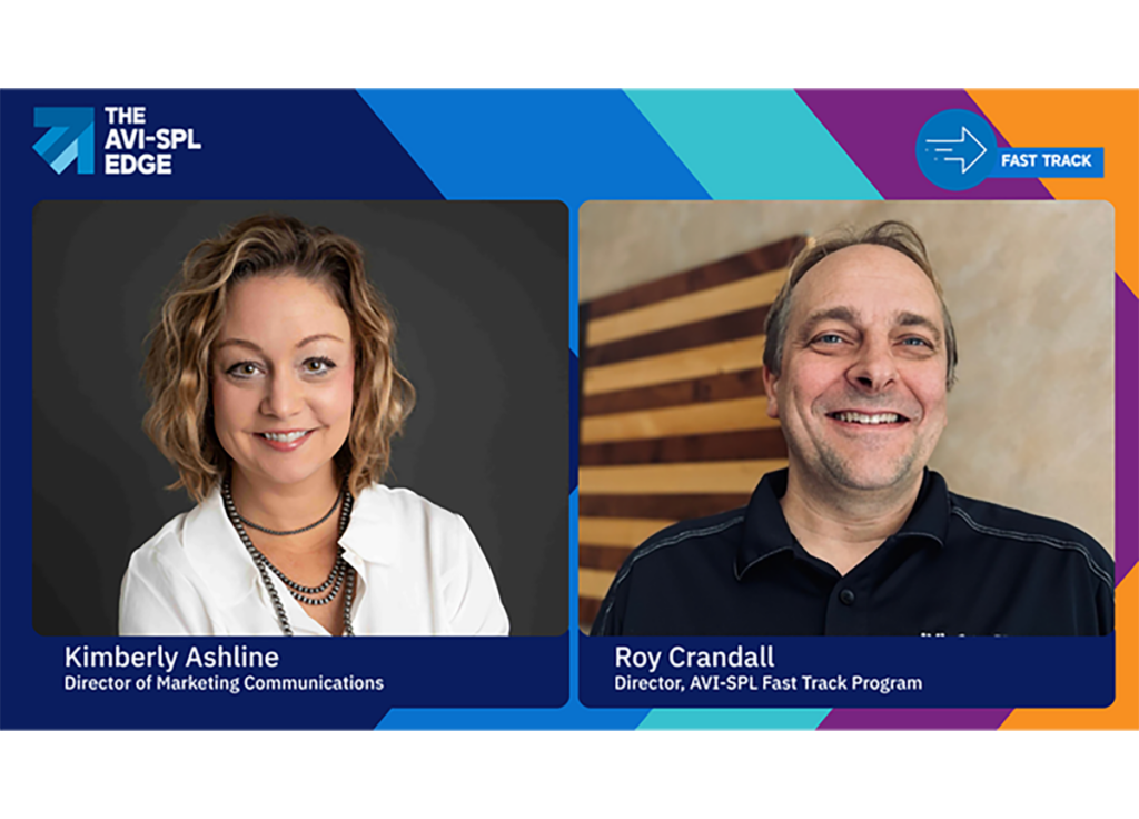In this video from The AVI-SPL Edge thought leadership series, Kimberly Ashline, Director of Marketing Communications, joins Roy Crandall, Director of Fast Track and Small Projects Growth, to explore how Fast Track simplifies the buying experience and connects AVI-SPL capabilities to support efficient project delivery.